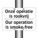 Onze operatie is rookvrij - Our operation is smoke-free