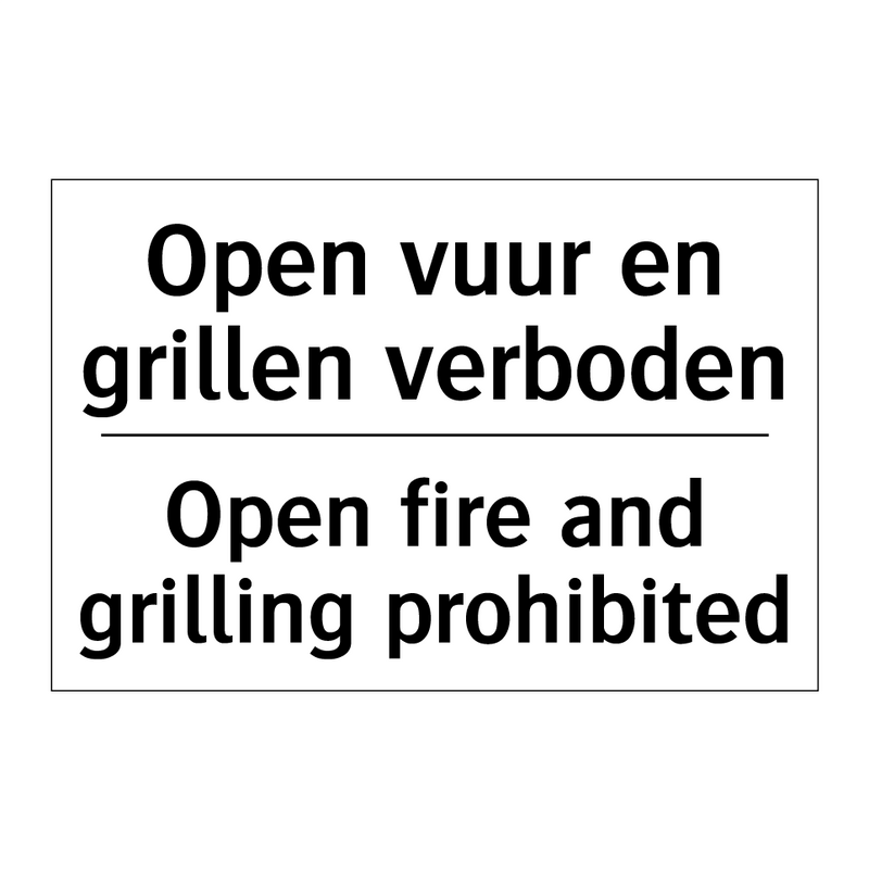 Open vuur en grillen verboden - Open fire and grilling prohibited/.../