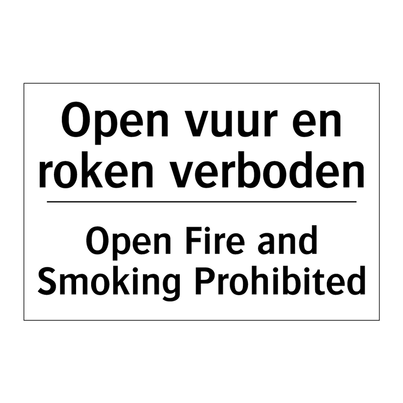 Open vuur en roken verboden - Open Fire and Smoking Prohibited/.../