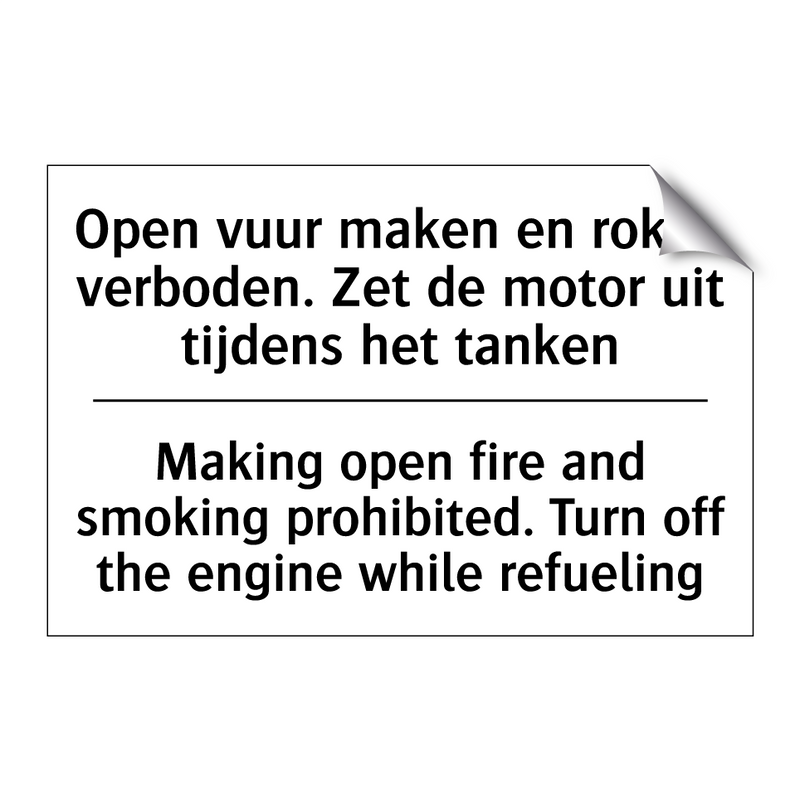 Open vuur maken en roken verboden. /.../ - Making open fire and smoking prohibited. /.../