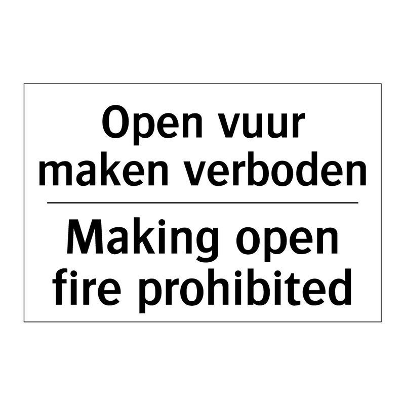 Open vuur maken verboden - Making open fire prohibited