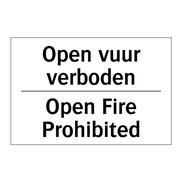 Open vuur verboden - Open Fire Prohibited