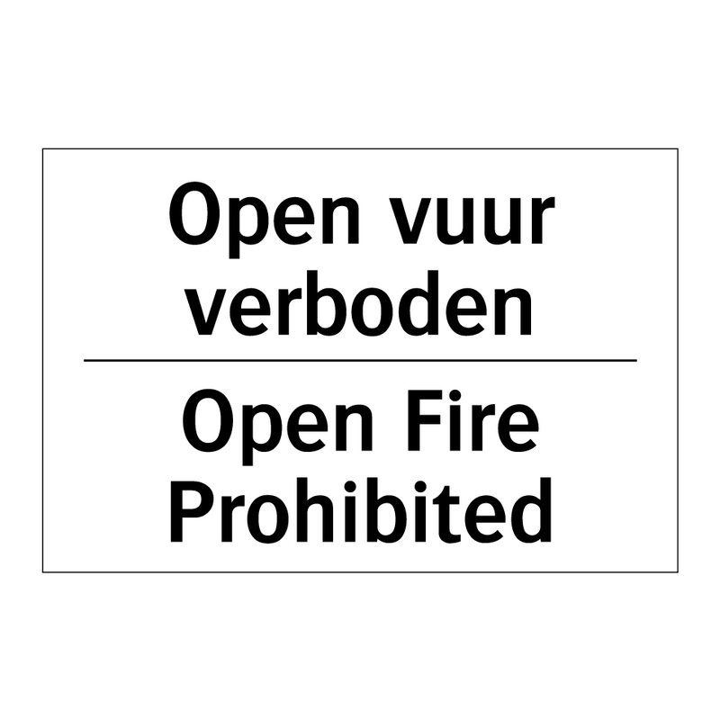 Open vuur verboden - Open Fire Prohibited