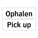Ophalen - Pick up