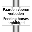 Paarden voeren verboden - Feeding horses prohibited