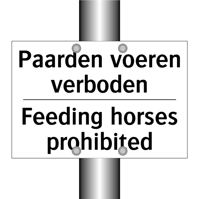 Paarden voeren verboden - Feeding horses prohibited