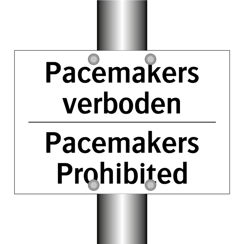 Pacemakers verboden - Pacemakers Prohibited