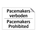 Pacemakers verboden - Pacemakers Prohibited