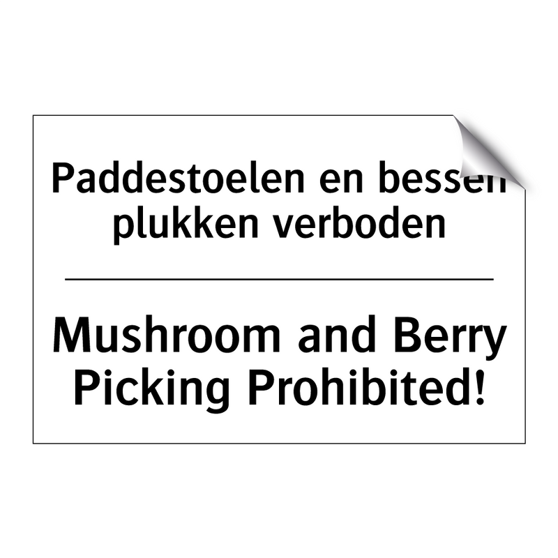 Paddestoelen en bessen plukken /.../ - Mushroom and Berry Picking Prohibited!/.../