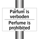Parfum is verboden - Perfume is prohibited