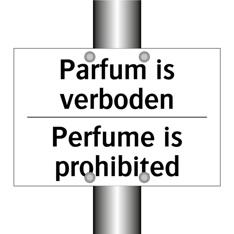 Parfum is verboden - Perfume is prohibited