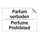 Parfum verboden - Perfume Prohibited
