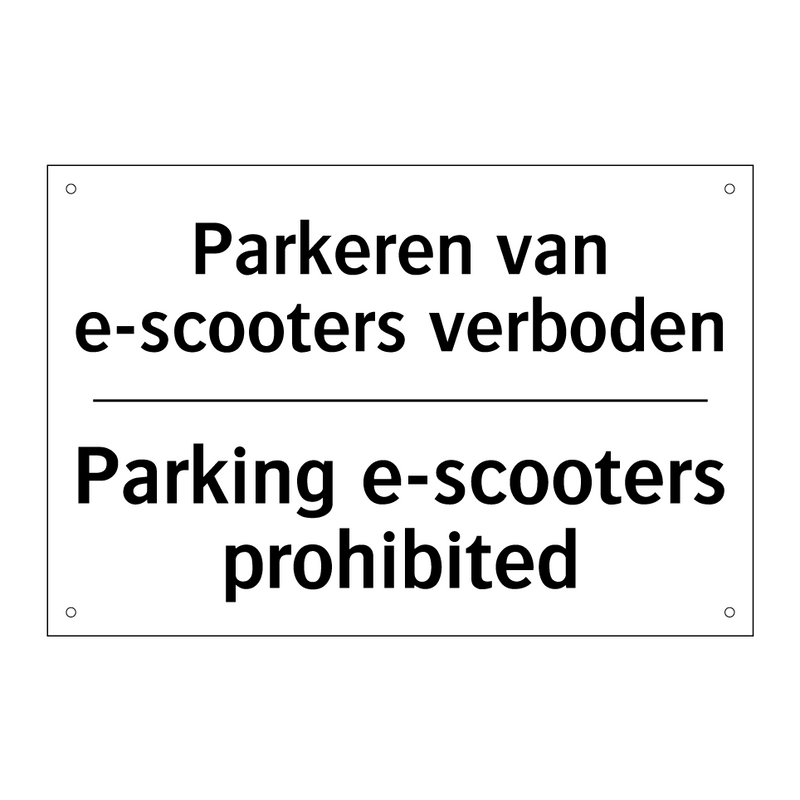 Parkeren van e-scooters verboden/.../ - Parking e-scooters prohibited