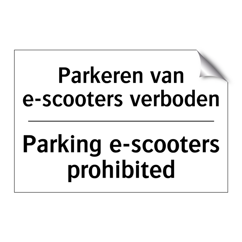 Parkeren van e-scooters verboden/.../ - Parking e-scooters prohibited