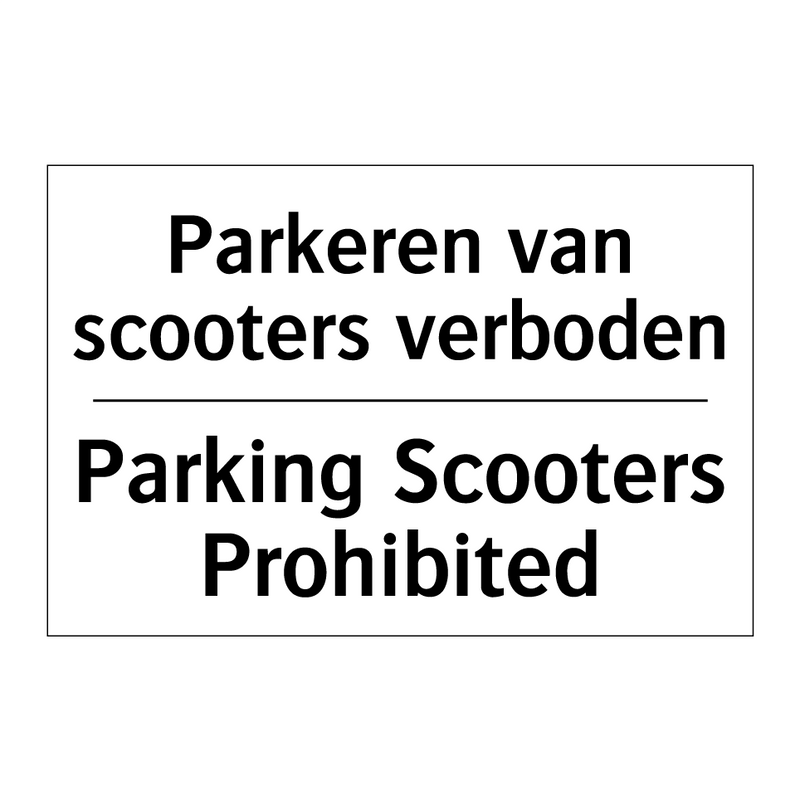 Parkeren van scooters verboden - Parking Scooters Prohibited