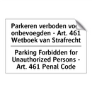 Parkeren verboden voor onbevoegden /.../ - Parking Forbidden for Unauthorized /.../