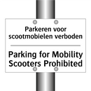 Parkeren voor scootmobielen verboden/.../ - Parking for Mobility Scooters /.../