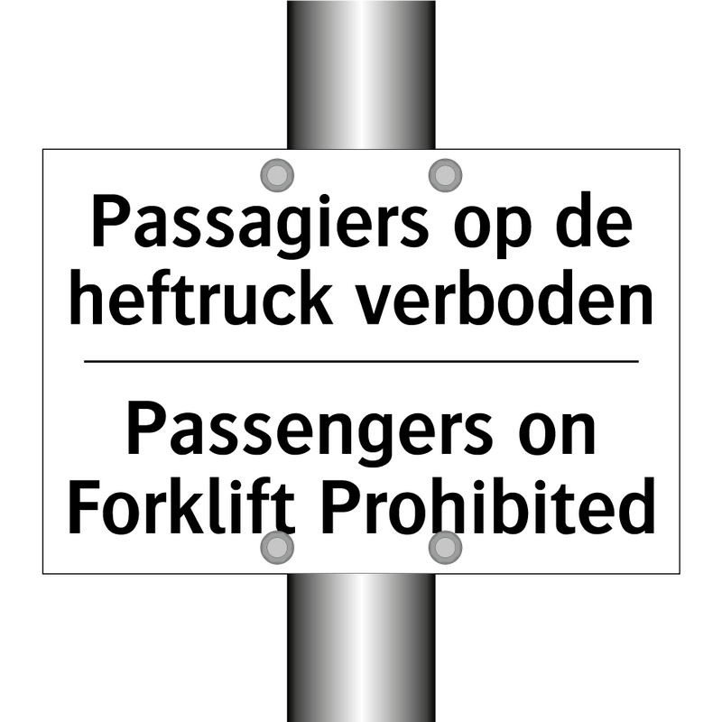 Passagiers op de heftruck verboden/.../ - Passengers on Forklift Prohibited/.../