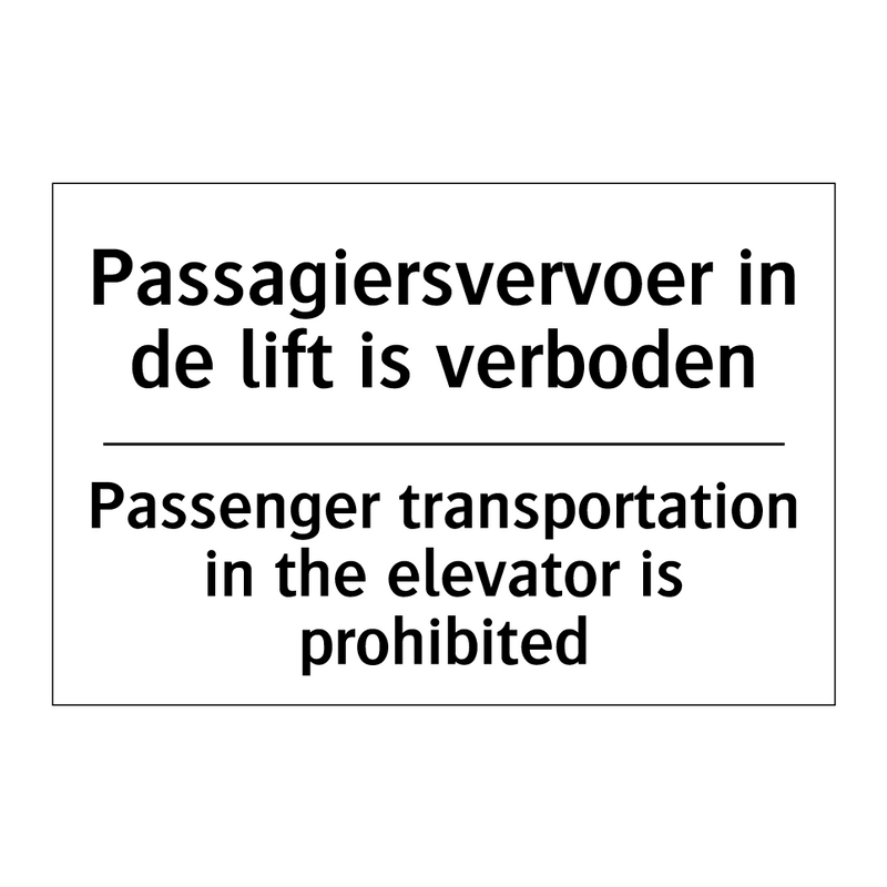 Passagiersvervoer in de lift is /.../ - Passenger transportation in the /.../