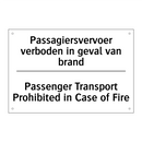Passagiersvervoer verboden in /.../ - Passenger Transport Prohibited /.../