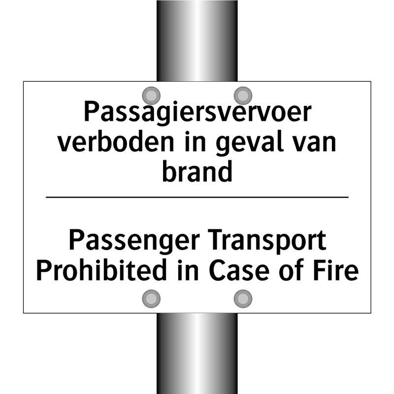 Passagiersvervoer verboden in /.../ - Passenger Transport Prohibited /.../
