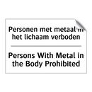 Personen met metaal in het lichaam /.../ - Persons With Metal in the Body /.../