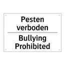 Pesten verboden - Bullying Prohibited