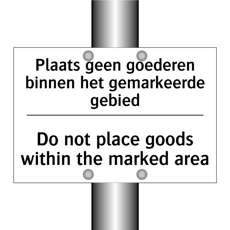 Plaats geen goederen binnen het /.../ - Do not place goods within the /.../