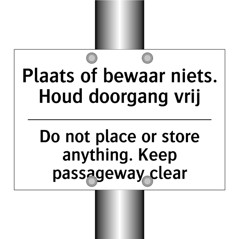 Plaats of bewaar niets. Houd doorgang /.../ - Do not place or store anything. /.../