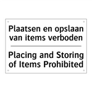 Plaatsen en opslaan van items /.../ - Placing and Storing of Items Prohibited/.../