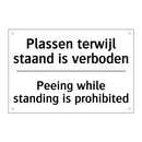 Plassen terwijl staand is verboden/.../ - Peeing while standing is prohibited/.../