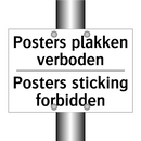 Posters plakken verboden - Posters sticking forbidden