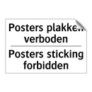 Posters plakken verboden - Posters sticking forbidden
