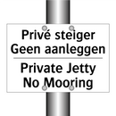 Privé steiger Geen aanleggen - Private Jetty No Mooring
