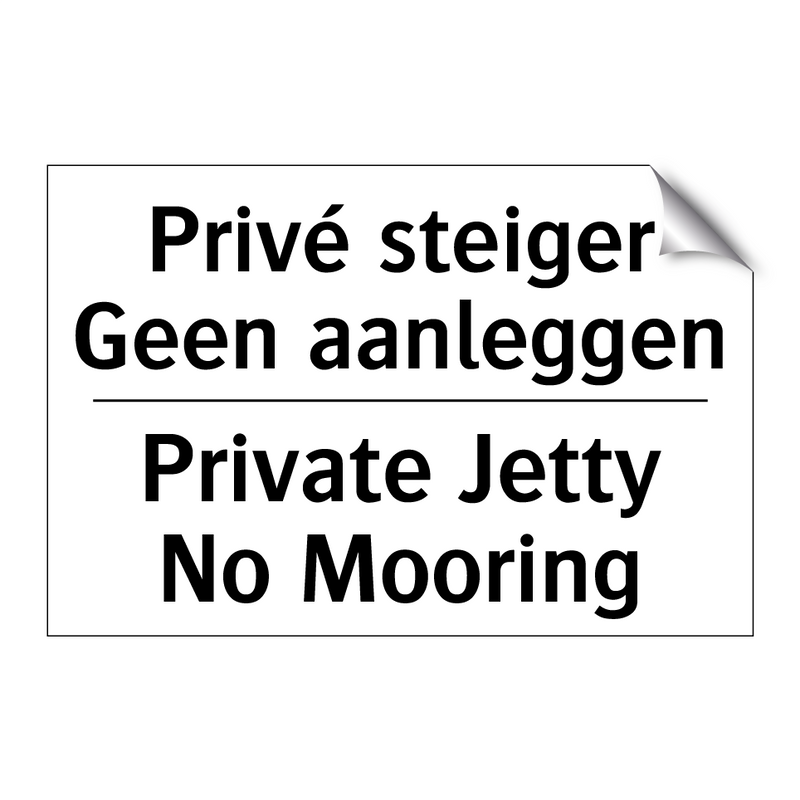 Privé steiger Geen aanleggen - Private Jetty No Mooring