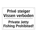 Privé steiger Vissen verboden - Private Jetty Fishing Prohibited!/.../