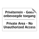 Privéterrein - Geen onbevoegde /.../ - Private Area - No Unauthorized /.../