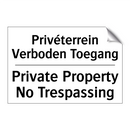 Privéterrein Verboden Toegang - Private Property No Trespassing/.../