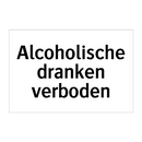 Alcoholische dranken verboden