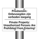 Privéterrein: Onbevoegden zijn /.../ - Private Property: Unauthorized /.../