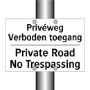 Privéweg Verboden toegang - Private Road No Trespassing