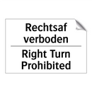 Rechtsaf verboden - Right Turn Prohibited