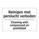 Reinigen met perslucht verboden/.../ - Cleaning with compressed air prohibited/.../