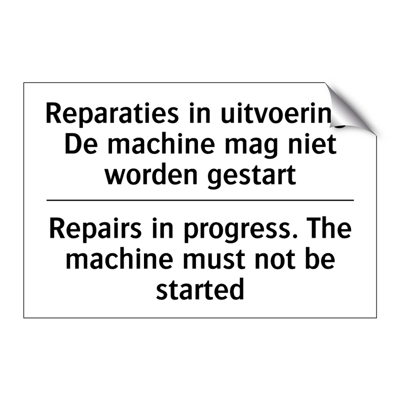 Reparaties in uitvoering. De machine /.../ - Repairs in progress. The machine /.../