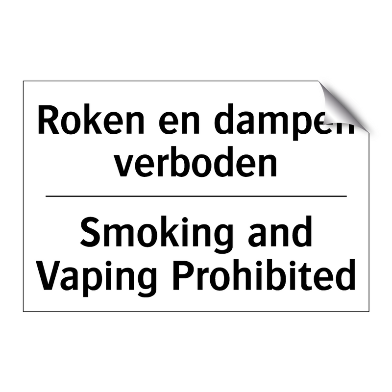 Roken en dampen verboden - Smoking and Vaping Prohibited