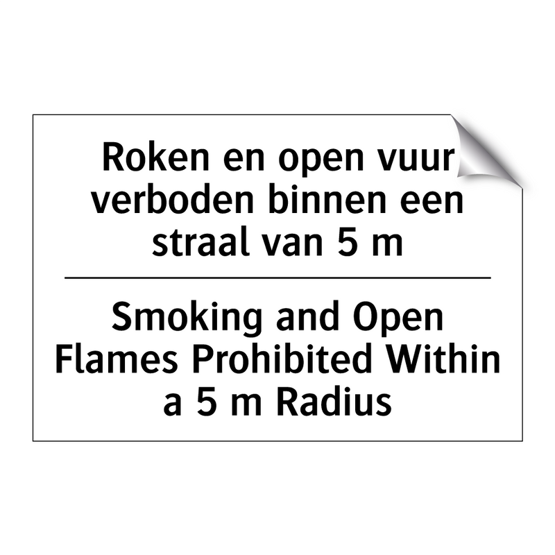 Roken en open vuur verboden binnen /.../ - Smoking and Open Flames Prohibited /.../