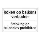 Roken op balkons verboden - Smoking on balconies prohibited/.../