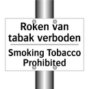 Roken van tabak verboden - Smoking Tobacco Prohibited