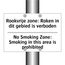 Rookvrije zone: Roken in dit gebied /.../ - No Smoking Zone: Smoking in this /.../