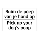Ruim de poep van je hond op - Pick up your dog's poop